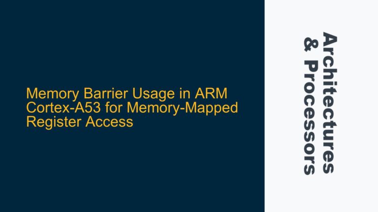 Memory Barrier Usage in ARM Cortex-A53 for Memory-Mapped Register Access