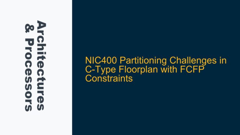 NIC400 Partitioning Challenges in C-Type Floorplan with FCFP Constraints