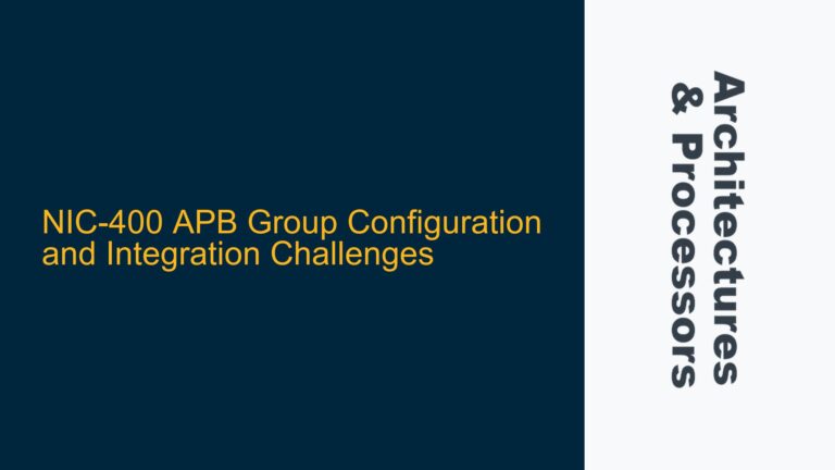 NIC-400 APB Group Configuration and Integration Challenges