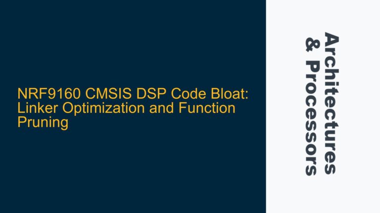 NRF9160 CMSIS DSP Code Bloat: Linker Optimization and Function Pruning