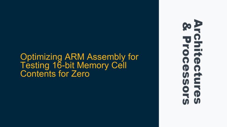 Optimizing ARM Assembly for Testing 16-bit Memory Cell Contents for Zero
