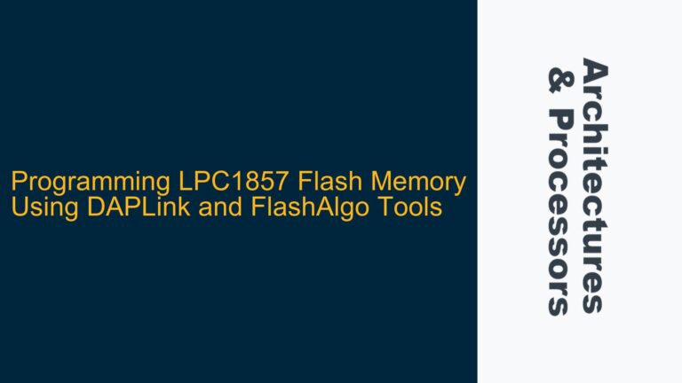 Programming LPC1857 Flash Memory Using DAPLink and FlashAlgo Tools