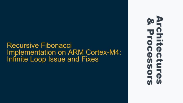 Recursive Fibonacci Implementation on ARM Cortex-M4: Infinite Loop Issue and Fixes