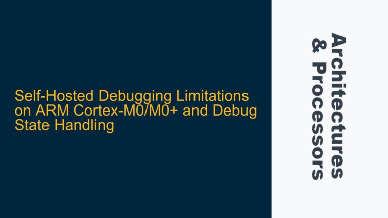 Self-Hosted Debugging Limitations on ARM Cortex-M0/M0+ and Debug State Handling
