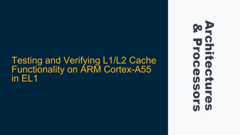 Testing and Verifying L1/L2 Cache Functionality on ARM Cortex-A55 in EL1