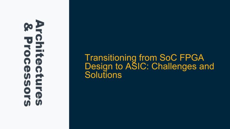 Transitioning from SoC FPGA Design to ASIC: Challenges and Solutions