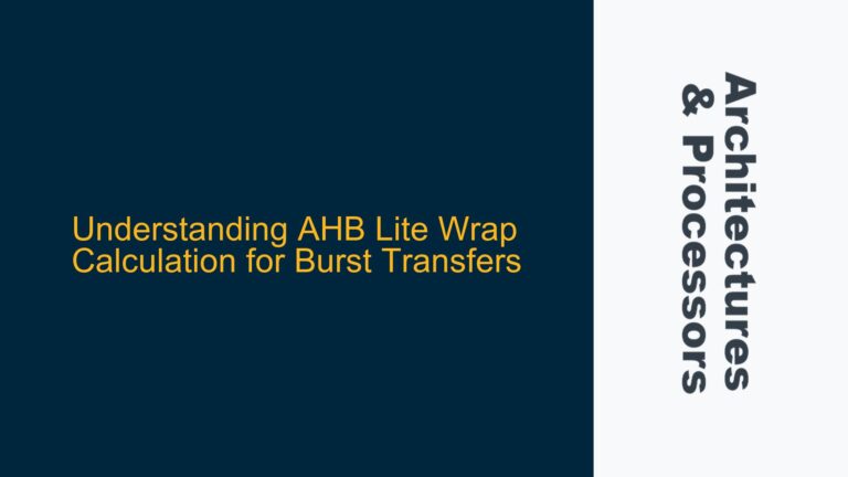 AHB Lite Wrap Calculation for Burst Transfers