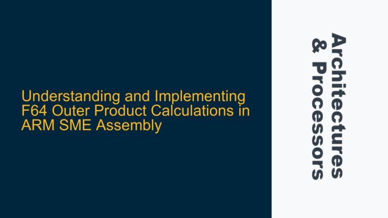 and Implementing F64 Outer Product Calculations in ARM SME Assembly