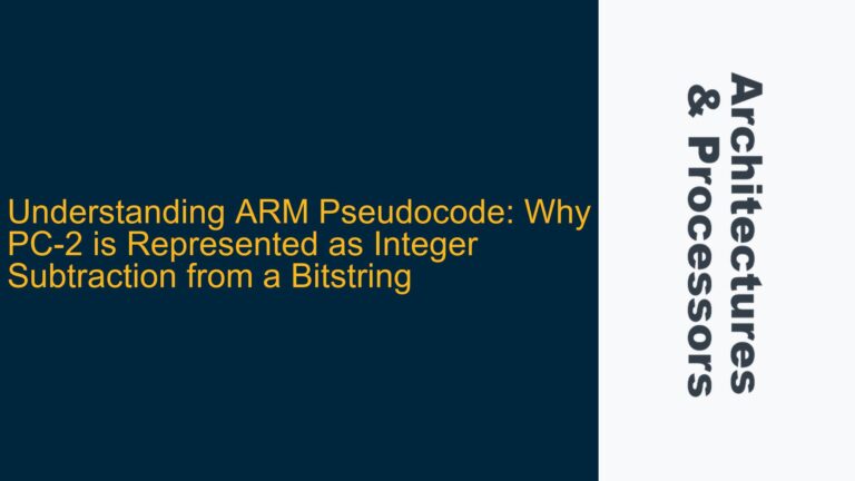 ARM Pseudocode: Why PC-2 is Represented as Integer Subtraction from a Bitstring