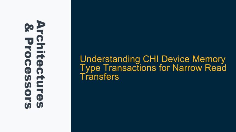CHI Device Memory Type Transactions for Narrow Read Transfers