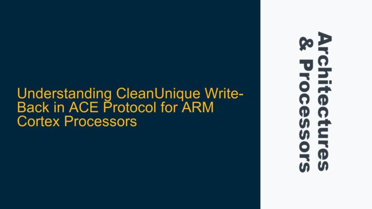 CleanUnique Write-Back in ACE Protocol for ARM Cortex Processors