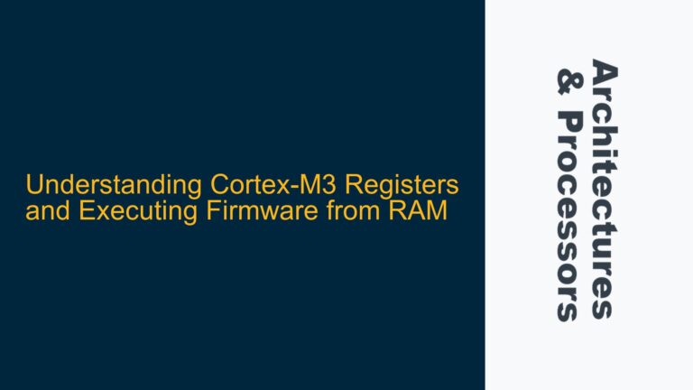 Cortex-M3 Registers and Executing Firmware from RAM