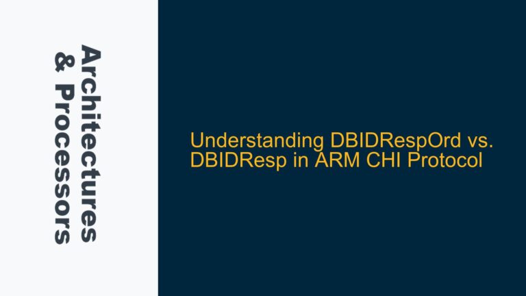 DBIDRespOrd vs. DBIDResp in ARM CHI Protocol