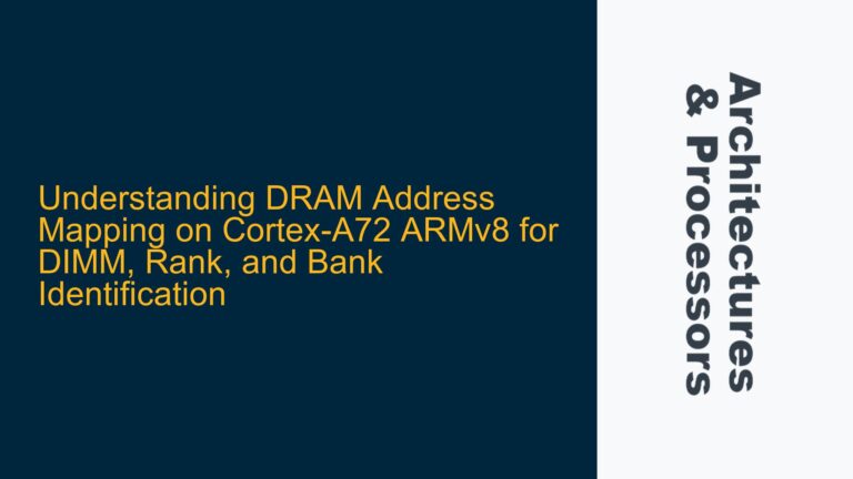 DRAM Address Mapping on Cortex-A72 ARMv8 for DIMM, Rank, and Bank Identification