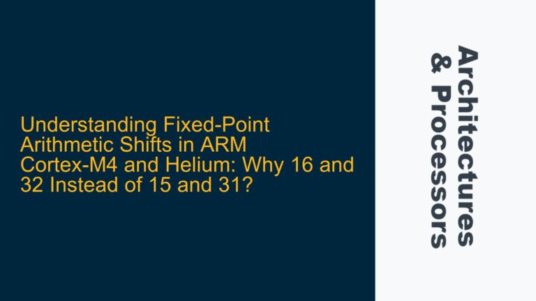 Fixed-Point Arithmetic Shifts in ARM Cortex-M4 and Helium: Why 16 and 32 Instead of 15 and 31?