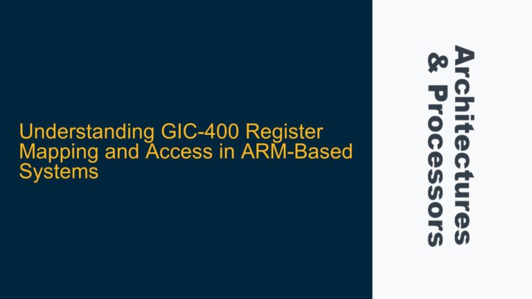 GIC-400 Register Mapping and Access in ARM-Based Systems