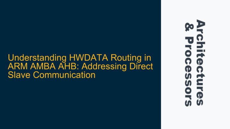 HWDATA Routing in ARM AMBA AHB: Addressing Direct Slave Communication