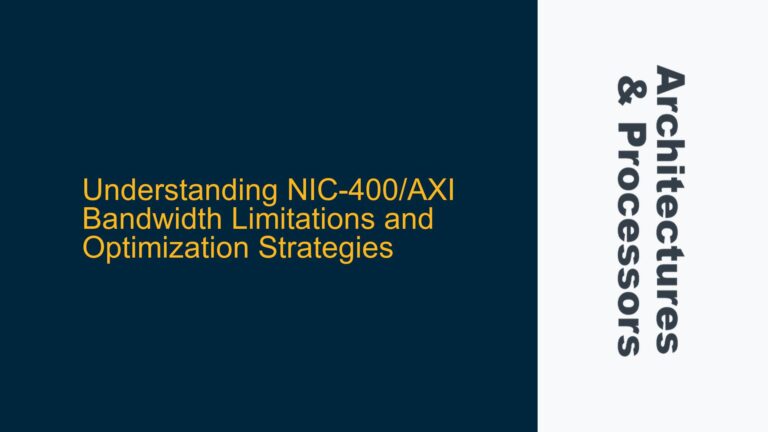 NIC-400/AXI Bandwidth Limitations and Optimization Strategies