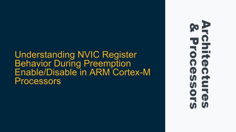 NVIC Register Behavior During Preemption Enable/Disable in ARM Cortex-M Processors