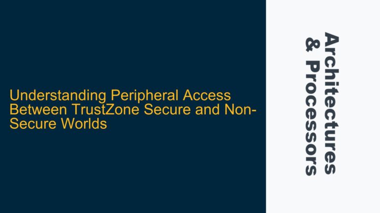 Peripheral Access Between TrustZone Secure and Non-Secure Worlds