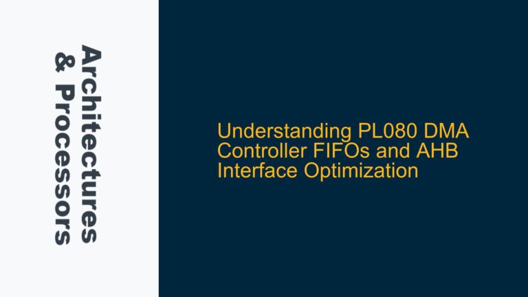 PL080 DMA Controller FIFOs and AHB Interface Optimization