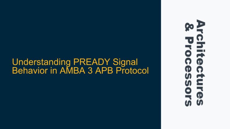 PREADY Signal Behavior in AMBA 3 APB Protocol
