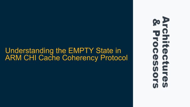 the EMPTY State in ARM CHI Cache Coherency Protocol