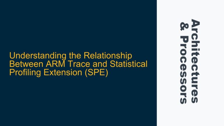 the Relationship Between ARM Trace and Statistical Profiling Extension (SPE)