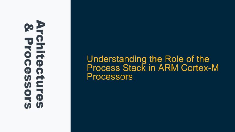 the Role of the Process Stack in ARM Cortex-M Processors